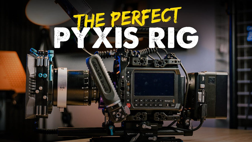Pyxis Camera Rig The Ultimate PYXIS Cinema Rig, Step by Step - Brady Bessette – Kondor Blue