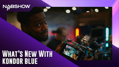 Whats new with Kondor Blue? // NAB 2022 - FlashFilm Academy